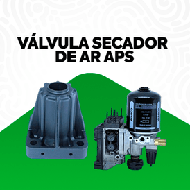 Válvula Secador de Ar APS